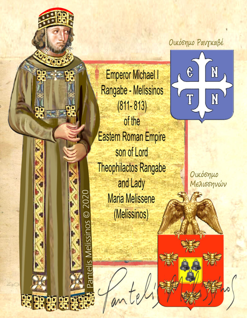 Michael I Rangabe – Melissinos, Emperor of the Eastern Roman Empire